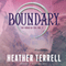 Boundary: The Books of Eva, Book 2 (Unabridged) audio book by Heather Terrell
