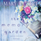The Memory Garden (Unabridged)