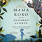 Mama Koko and the Hundred Gunmen: An Ordinary Family's Extraordinary Tale of Love, Loss, and Survival in Congo (Unabridged) audio book by Lisa J. Shannon