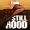 Still Hood (Unabridged) audio book by K'wan