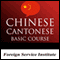 FSI - Cantonese Basic Course (Unabridged) audio book by Elizabeth Latimore Boyle
