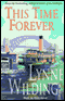 This Time Forever (Unabridged) audio book by Lynne Wilding