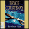 Brother Fish (Unabridged) audio book by Bryce Courtenay