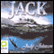 Jack (Unabridged) audio book by Judy Johnson
