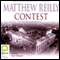 Contest (Unabridged) audio book by Matthew Reilly