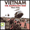 Vietnam: The Australian War (Unabridged) audio book by Paul Ham