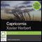 Capricornia (Unabridged) audio book by Xavier Herbert