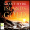 Islands of Gold (Unabridged) audio book by Grant Hyde