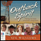 Outback Spirit: Inspiring True Stories of Australia's Unsung Heroes (Unabridged) audio book by Sue Williams