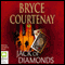 Jack of Diamonds (Unabridged) audio book by Bryce Courtenay