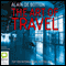 The Art of Travel (Unabridged) audio book by Alain de Botton