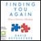 Finding You Again (Unabridged) audio book by David Keyssecker