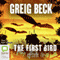 The First Bird, Episode 3 (Unabridged) audio book by Greig Beck