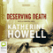 Deserving Death: Detective Ella Marconi, Book 7 (Unabridged) audio book by Katherine Howell