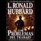 Los Problemas del Trabajo [The Problems of Work] (Unabridged) audio book by L. Ron Hubbard