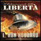 Il Deterioramento della Libertà [The Deterioration of Liberty] (Unabridged) audio book by L. Ron Hubbard