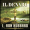 Il Denaro [Money] (Unabridged) audio book by L. Ron Hubbard