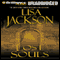 Lost Souls (Unabridged) audio book by Lisa Jackson