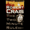 The Two Minute Rule (Unabridged) audio book by Robert Crais