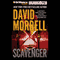 Scavenger (Unabridged) audio book by David Morrell