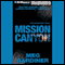 Mission Canyon: An Evan Delaney Novel (Unabridged) audio book by Meg Gardiner