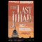 The Last Jihad: Political Thrillers Series #1 (Unabridged) audio book by Joel C. Rosenberg