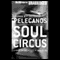 Soul Circus (Unabridged) audio book by George P. Pelecanos