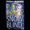 Snow Blind (Unabridged) audio book by P. J. Tracy