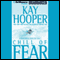 Chill of Fear: A Bishop/Special Crimes Unit Novel (Unabridged) audio book by Kay Hooper
