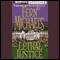 Lethal Justice: Revenge of the Sisterhood #6 (Unabridged) audio book by Fern Michaels