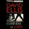 In the Company of Liars (Unabridged) audio book by David Ellis