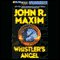 Whistler's Angel (Unabridged) audio book by John R. Maxim