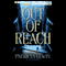 Out of Reach (Unabridged) audio book by Patricia Lewin