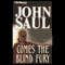 Comes the Blind Fury audio book by John Saul