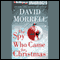 The Spy Who Came for Christmas (Unabridged) audio book by David Morrell