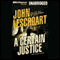 A Certain Justice (Unabridged) audio book by John Lescroart