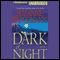 Dark of Night (Unabridged) audio book by Suzanne Brockmann