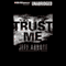 Trust Me (Unabridged) audio book by Jeff Abbott
