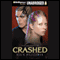 Crashed (Unabridged) audio book by Robin Wasserman