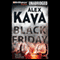Black Friday: A Maggie O'Dell Novel #7 (Unabridged) audio book by Alex Kava