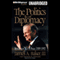 The Politics of Diplomacy audio book by James A. Baker, Thomas M. DeFrank