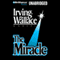 The Miracle (Unabridged) audio book by Irving Wallace