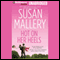 Hot on Her Heels: Lone Star Sisters, Book 4 (Unabridged) audio book by Susan Mallery