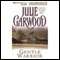 Gentle Warrior (Unabridged) audio book by Julie Garwood