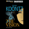 The Vision (Unabridged) audio book by Dean Koontz