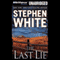 The Last Lie (Unabridged) audio book by Stephen White