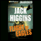 Flight of Eagles (Unabridged) audio book by Jack Higgins