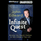 Infinite Quest: Develop Your Psychic Intuition to Take Charge of Your Life (Unabridged) audio book by John Edward