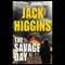 The Savage Day: Simon Vaughn, Book 2 (Unabridged) audio book by Jack Higgins