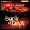 Book of Days: A Novel (Unabridged) audio book by James L. Rubart
